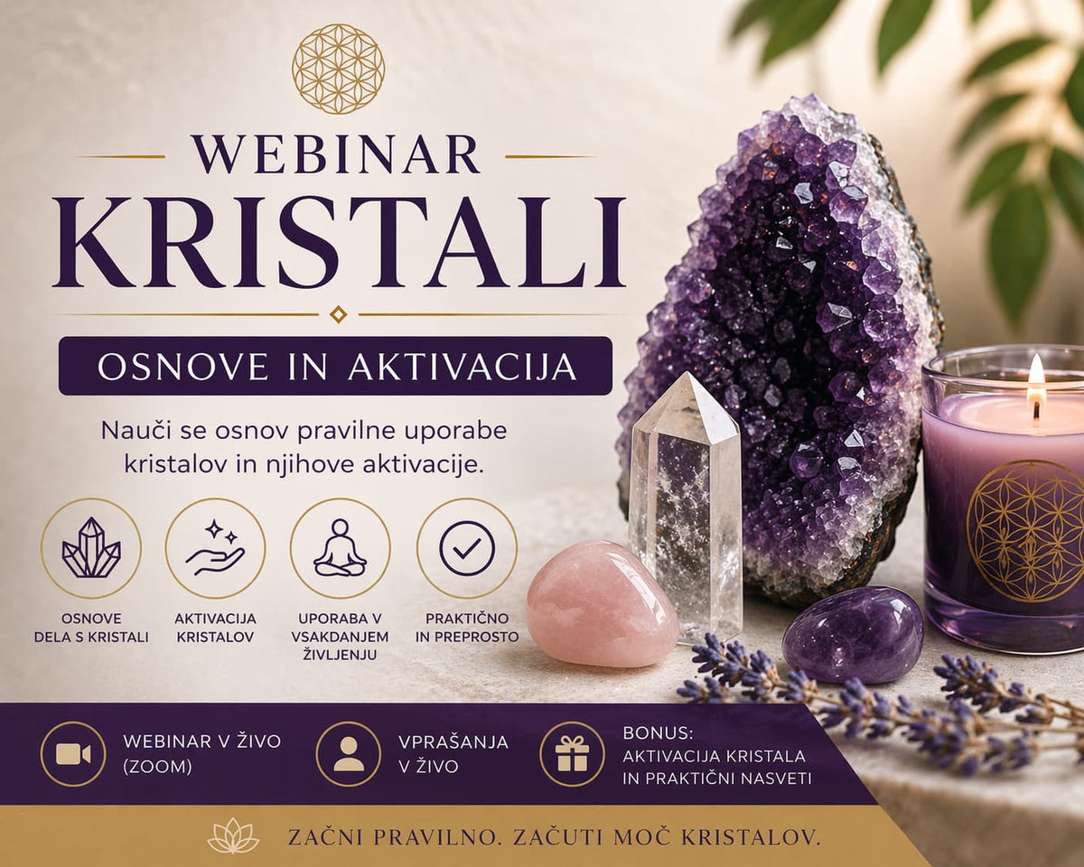 Webinar: Napredno delo s kristali – aktivacija in uporaba