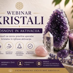 webinar kristali osnove uporabe in aktivacija kristalov